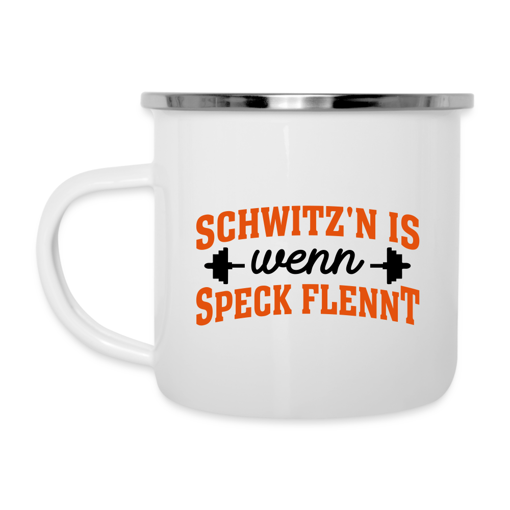 Schwitz'n is wenn Speck flennt - Emaille Tasse