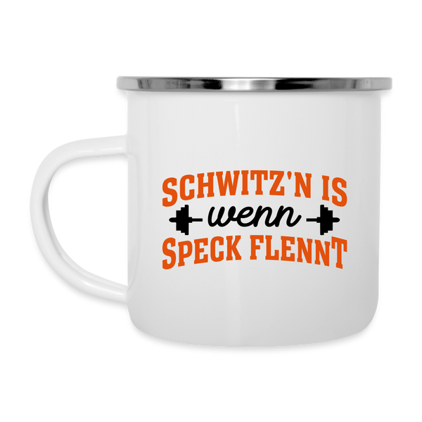 Schwitz'n is wenn Speck flennt - Emaille Tasse