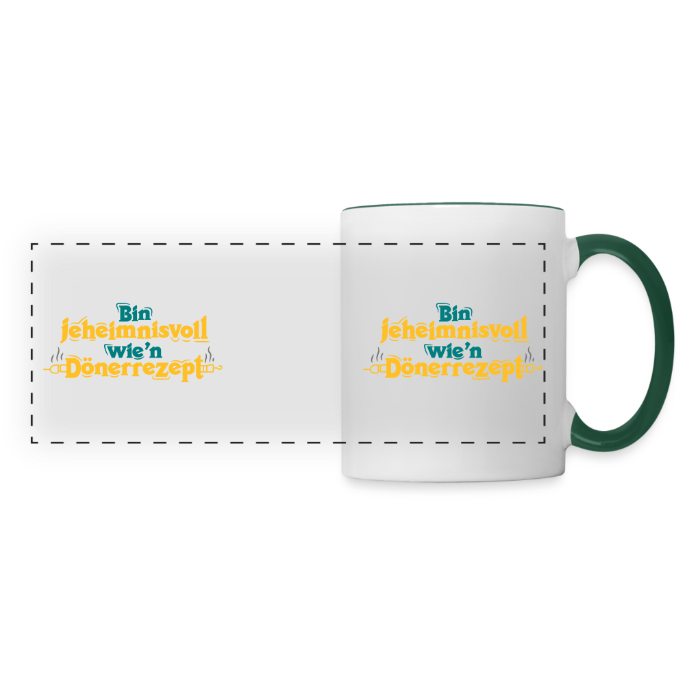 Bin jeheimnisvoll wie'n Dönerrezept. - Tasse zweifarbig - Weiß/Dunkelgrün