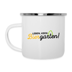 Leben, keen Biergarten! - Emaille Tasse