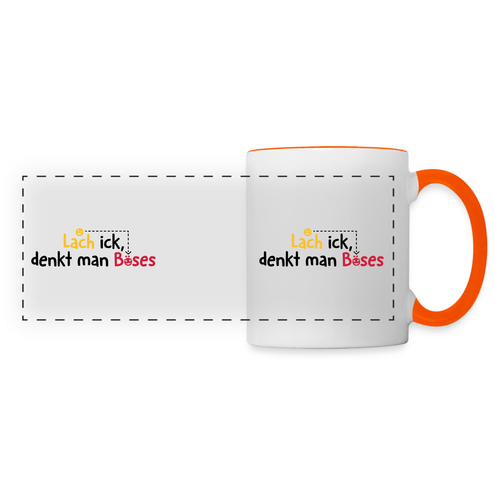 Lach ick, denkt man Böses - Tasse zweifarbig - Weiß/Orange