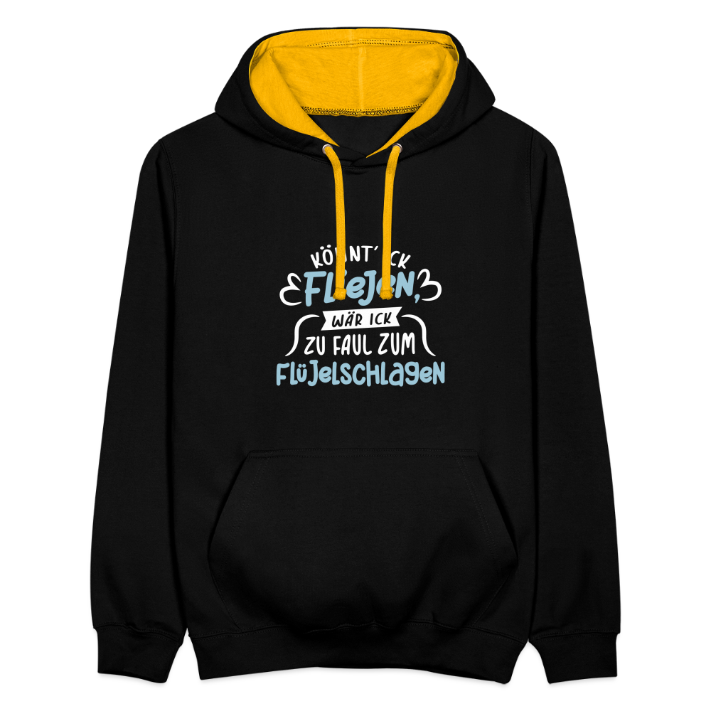 Könnt' ick fliejen, wär ick zu faul zum Flüjelschlagen - Kontrast Hoodie - Schwarz/Gold