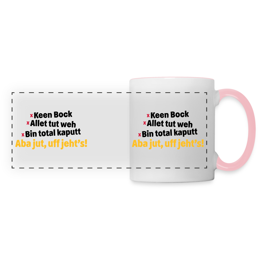 aba jut, uff jeht's! - Tasse zweifarbig - Weiß/Pink