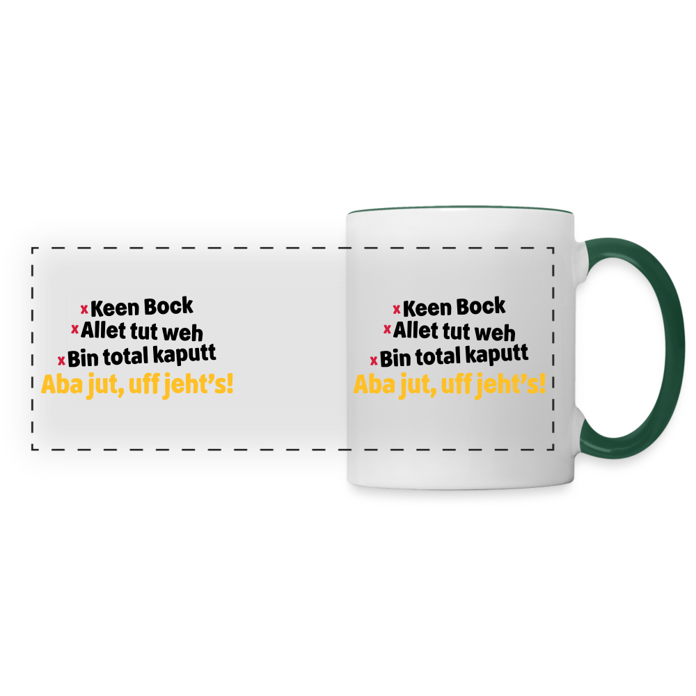 aba jut, uff jeht's! - Tasse zweifarbig - Weiß/Dunkelgrün