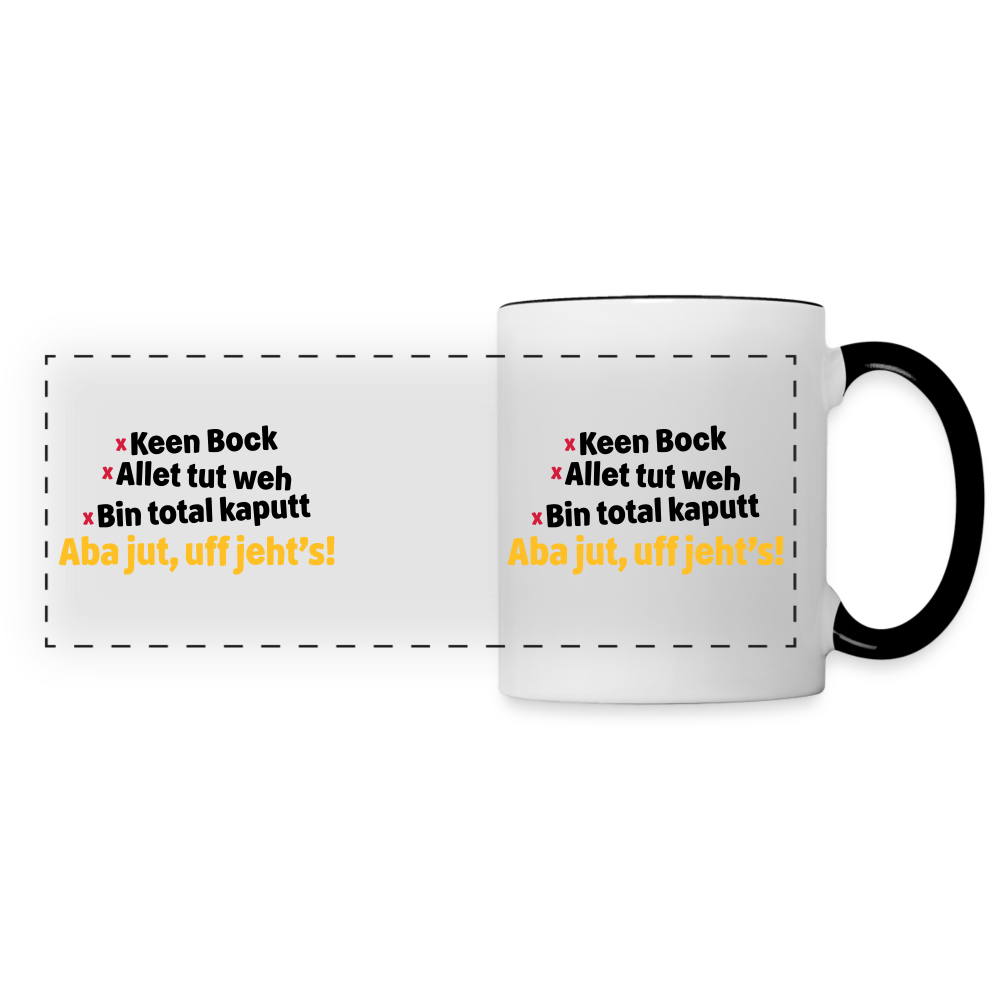 aba jut, uff jeht's! - Tasse zweifarbig - Weiß/Schwarz