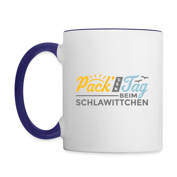 Pack' den Tag beim Schlawittchen - Tasse zweifarbig