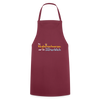 Bei Klugheitsschmerzen wär' ick unsterblich - Kochschürze - Bordeaux