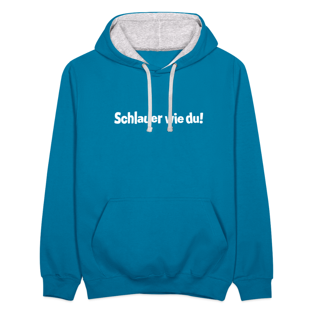 Schlauer wie du! - Kontrast Hoodie - Pfauenblau/Grau meliert