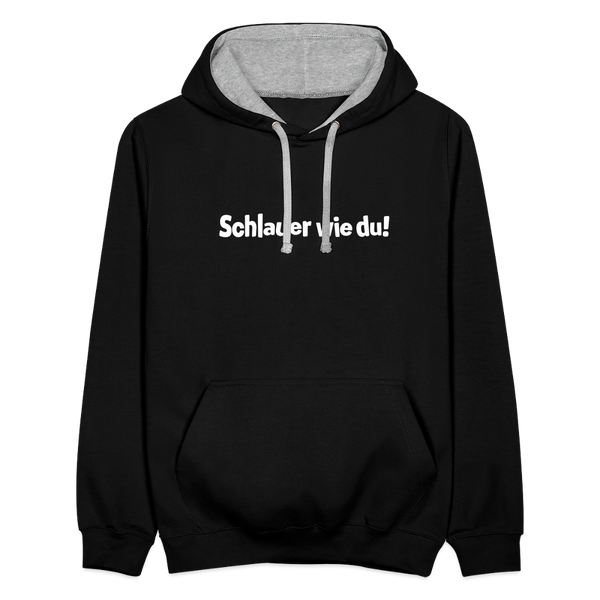Schlauer wie du! - Kontrast Hoodie - Schwarz/Grau meliert