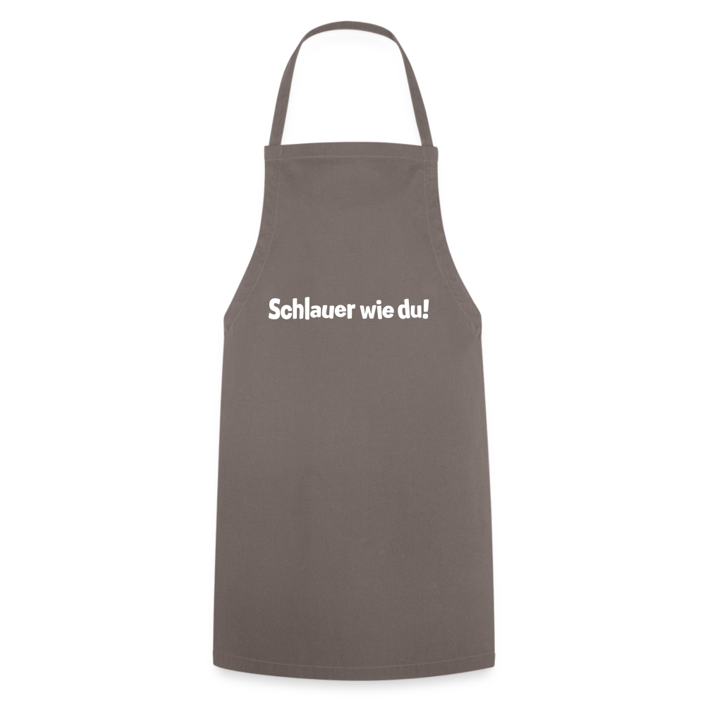 Schlauer wie du! - Kochschürze - Grau