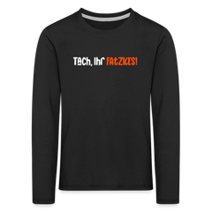 Tach, Ihr Fatzkes! - Kinder Langarmshirt