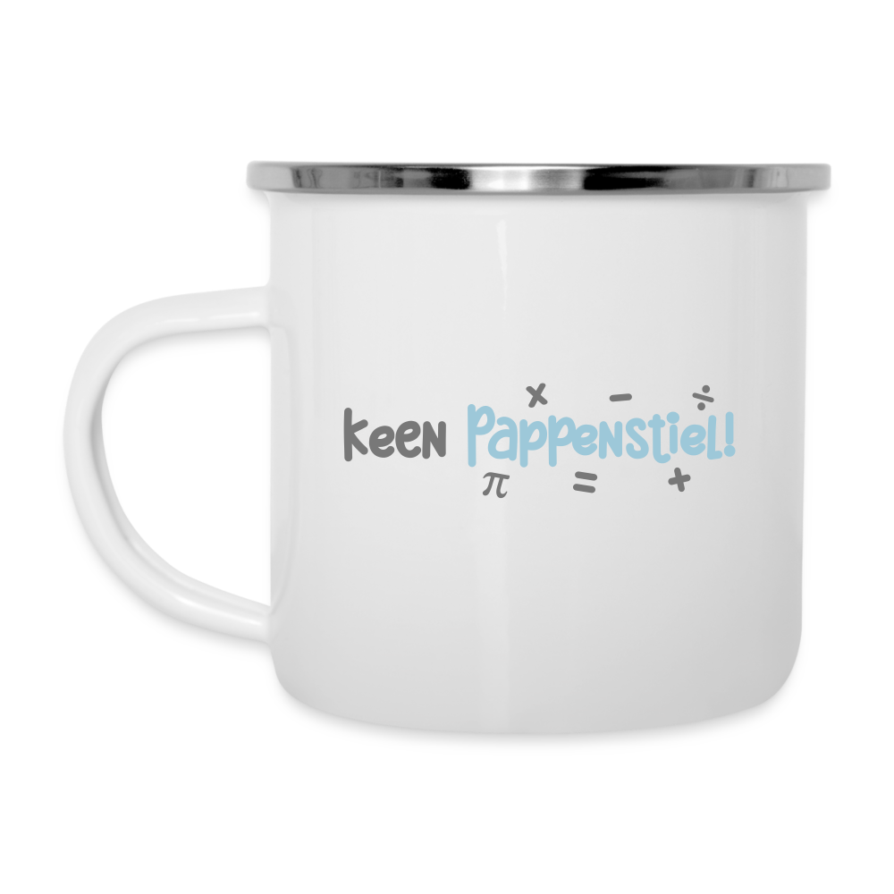 keen Pappenstiel! - Emaille Tasse