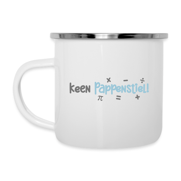 keen Pappenstiel! - Emaille Tasse