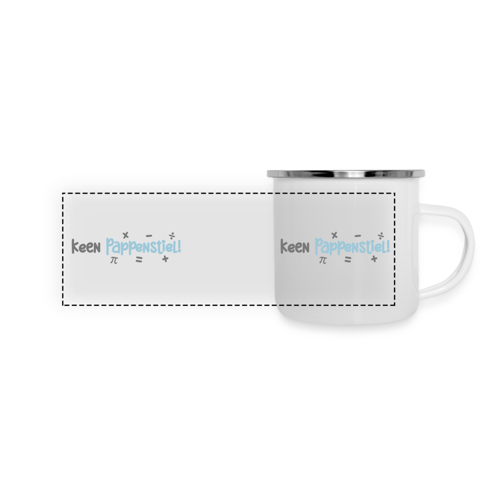 keen Pappenstiel! - Emaille Tasse - weiß