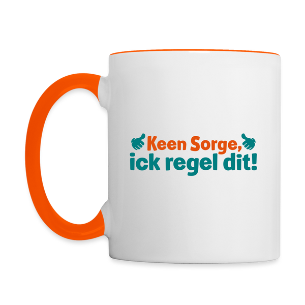 Keene Sorge, ick regel dit! - Tasse zweifarbig