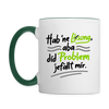 Hab 'ne Lösung, aba did Problem jefällt mir. - Tasse zweifarbig