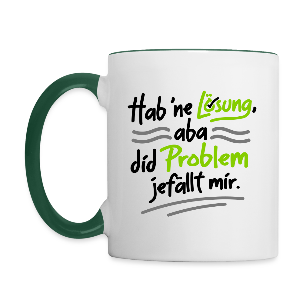 Hab 'ne Lösung, aba did Problem jefällt mir. - Tasse zweifarbig