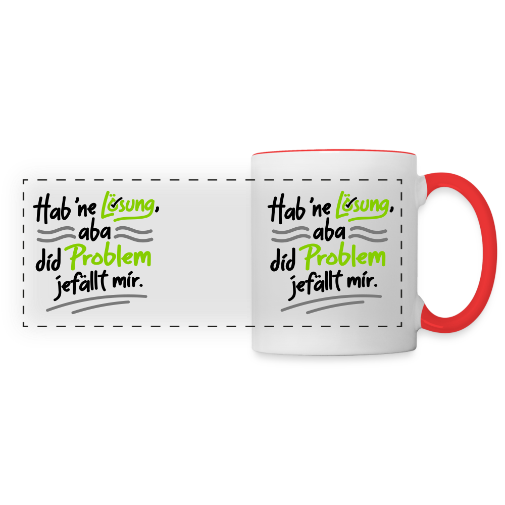 Hab 'ne Lösung, aba did Problem jefällt mir. - Tasse zweifarbig - Weiß/Rot