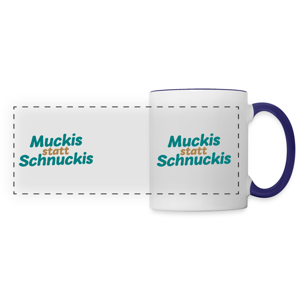 Muckis statt Schnuckis - Tasse zweifarbig - Weiß/Kobaltblau