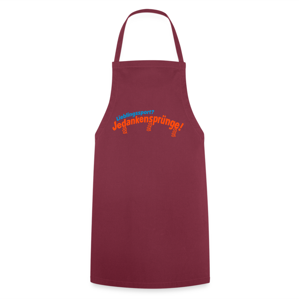Lieblingssport? Jedankensprünge! - Kochschürze - Bordeaux