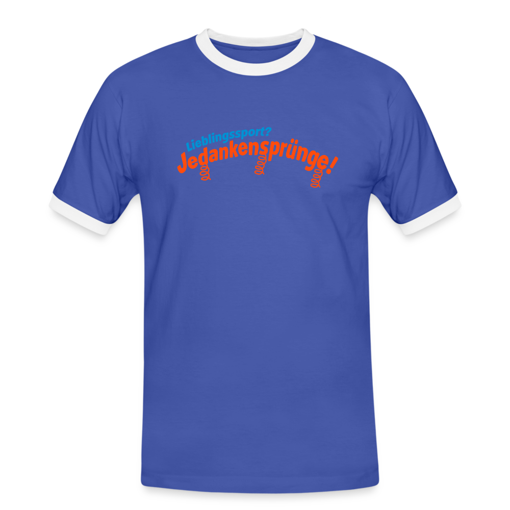 Lieblingssport? Jedankensprünge! - Männer Ringer T-Shirt - Blau/Weiß
