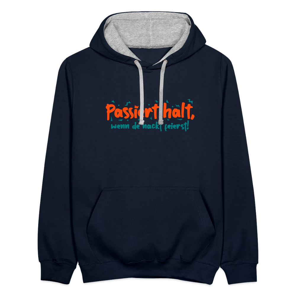 Passiert halt, wenn de nackt feierst! - Kontrast Hoodie - Navy/Grau meliert