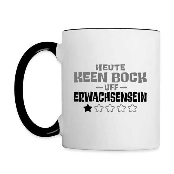 Keen Bock uff Erwachsensein - Tasse zweifarbig