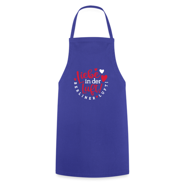 Liebe in der Luft! Berliner Luft! - Kochschürze - Royalblau