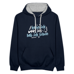 kenn ick wees ick hab ick schon - Kontrast Hoodie