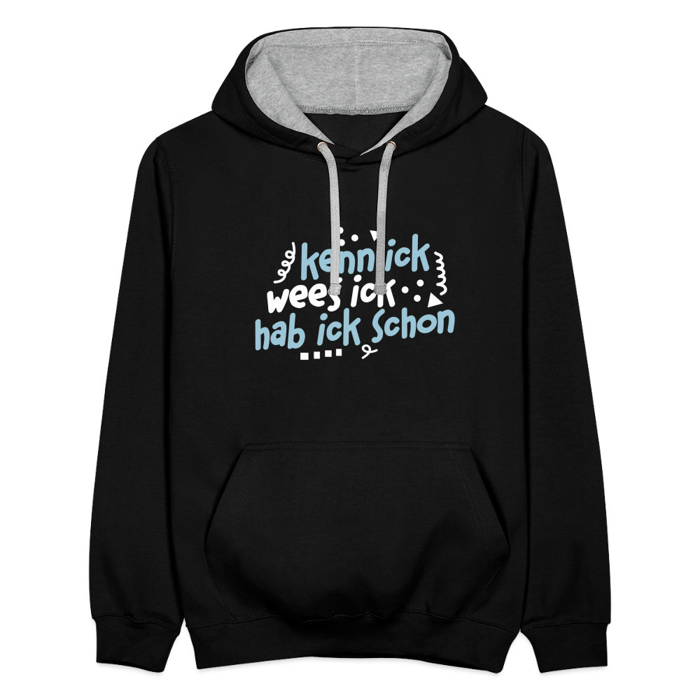 kenn ick wees ick hab ick schon - Kontrast Hoodie - Schwarz/Grau meliert