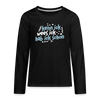 kenn ick wees ick hab ick schon - Teenager Langarmshirt - Schwarz