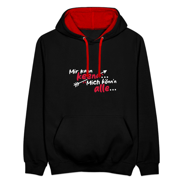 Mir kann keena... Mich könn'n alle... - Kontrast Hoodie - Schwarz/Rot