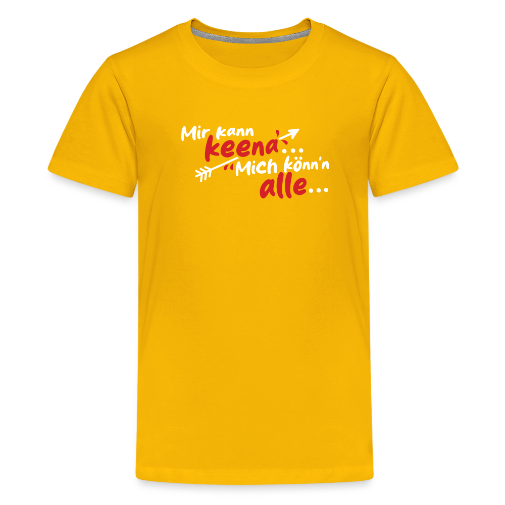 Mir kann keena... Mich könn'n alle... - Teenager Premium T-Shirt - Sonnengelb