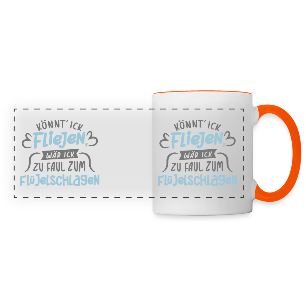Könnt' ick fliejen, wär ick zu faul zum Flüjelschlagen - Tasse zweifarbig - Weiß/Orange