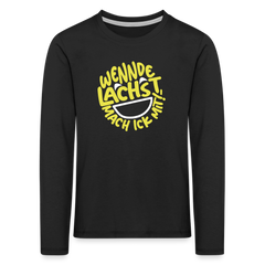 Wennde lachst, mach ick mit! - Kinder Langarmshirt