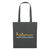 Bei Klugheitsschmerzen wär' ick unsterblich - Stoffbeutel - Graphite