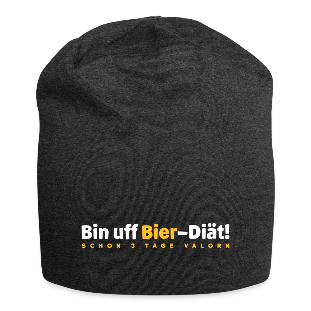 Bin uff Bier-Diät! (schon 3 Tage valorn) - Jersey Beanie - Anthrazit
