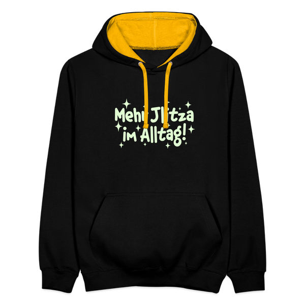 Mehr Jlitzer im Alltag! - Kontrast Hoodie - Schwarz/Gold