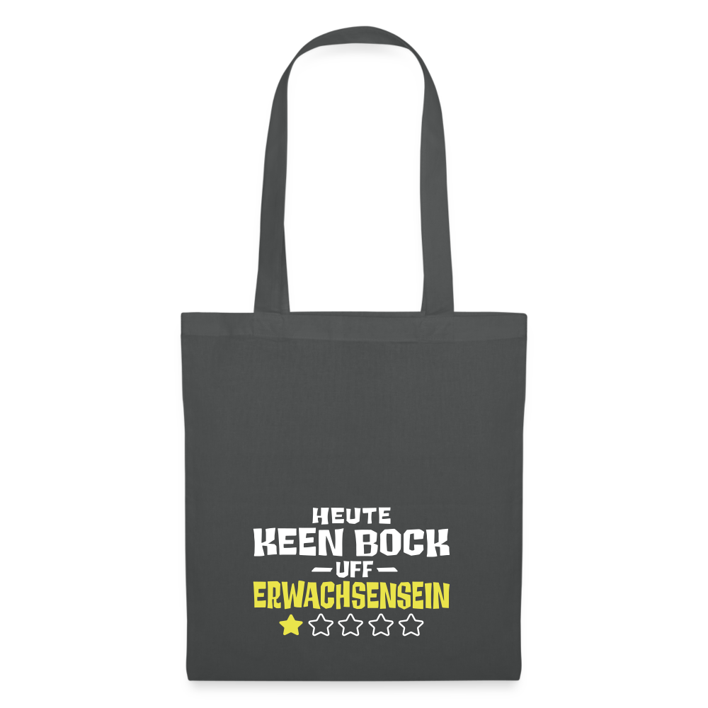 Keen Bock uff Erwachsensein - Stoffbeutel - Graphite