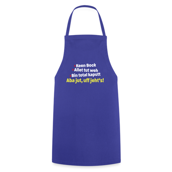 aba jut, uff jeht's! - Kochschürze - Royalblau