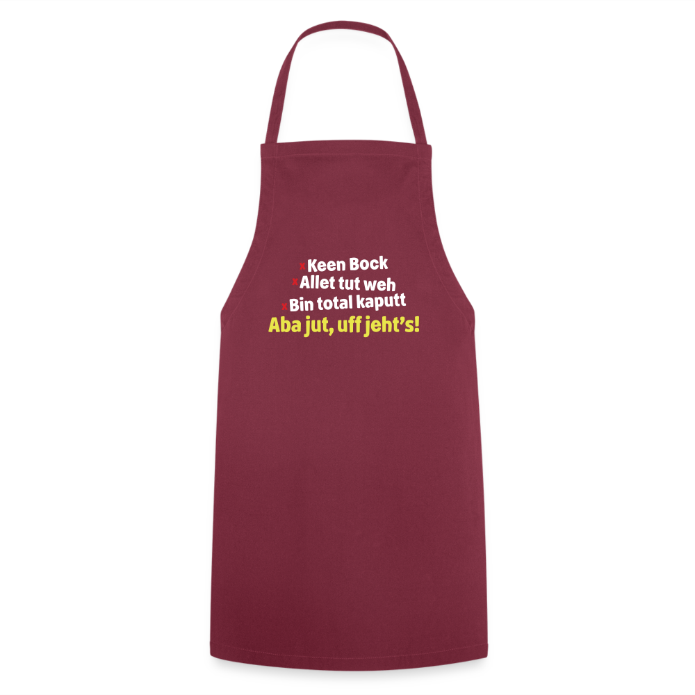 aba jut, uff jeht's! - Kochschürze - Bordeaux
