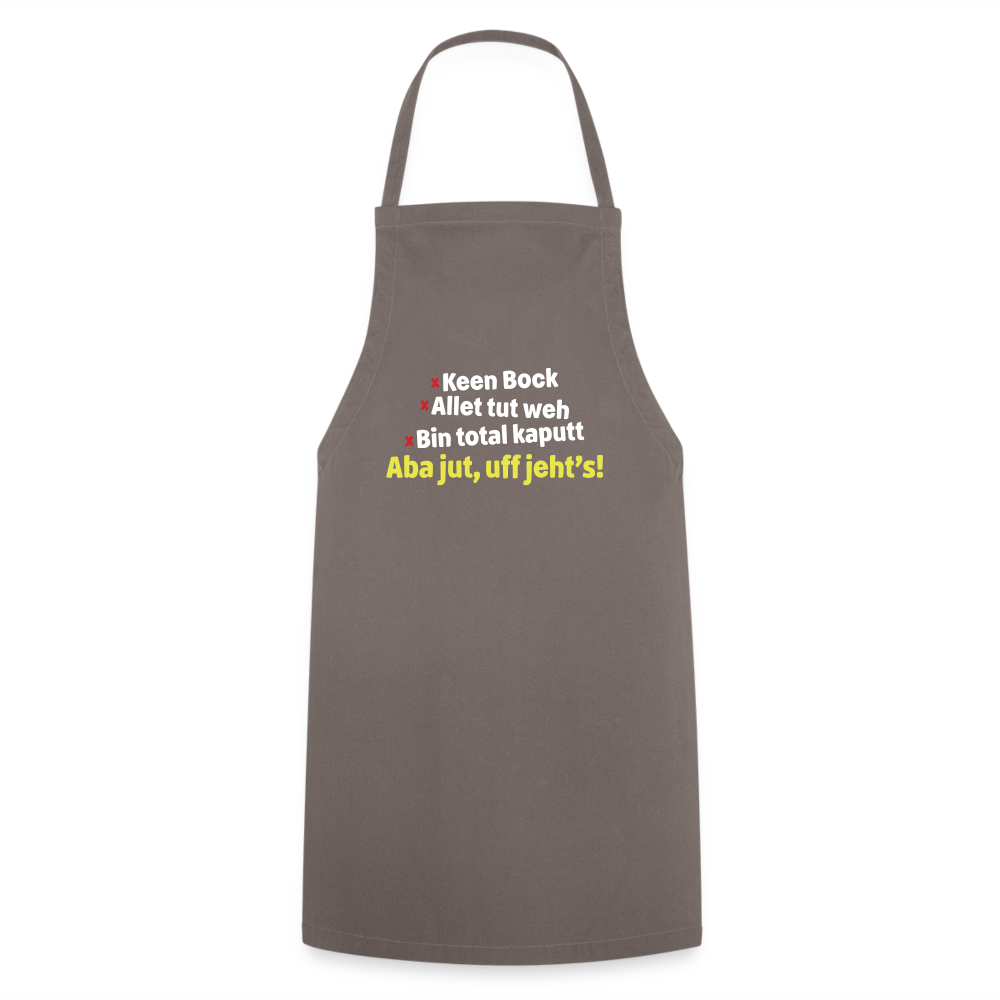aba jut, uff jeht's! - Kochschürze - Grau