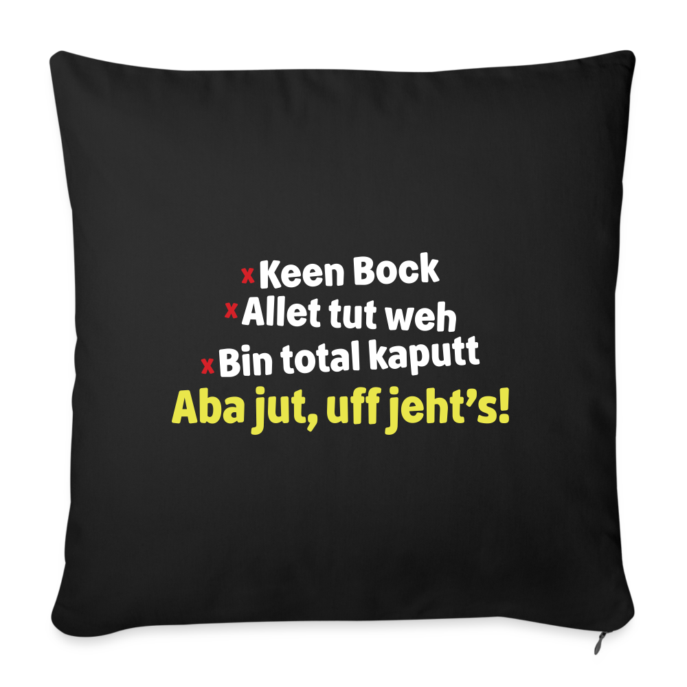 aba jut, uff jeht's! - Sofakissen mit Füllung (45 x 45 cm) - Schwarz