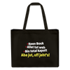 aba jut, uff jeht's! - Shopping Bag - Schwarz
