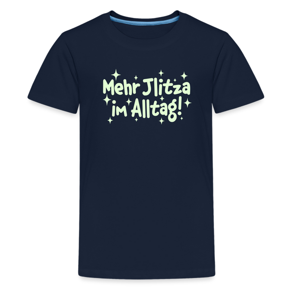 Mehr Jlitzer im Alltag! - Teenager Premium T-Shirt - Navy