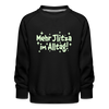 Mehr Jlitzer im Alltag! - Kinder Premium Sweatshirt - Schwarz