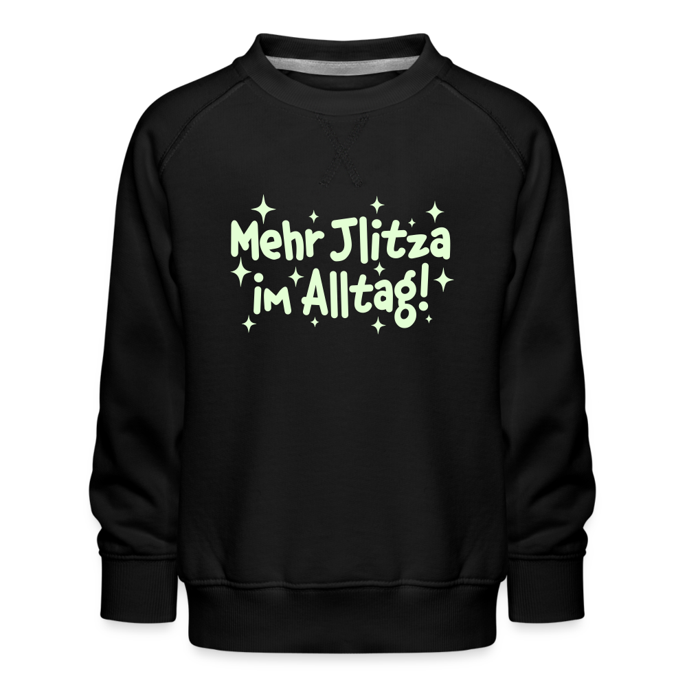 Mehr Jlitzer im Alltag! - Kinder Premium Sweatshirt - Schwarz