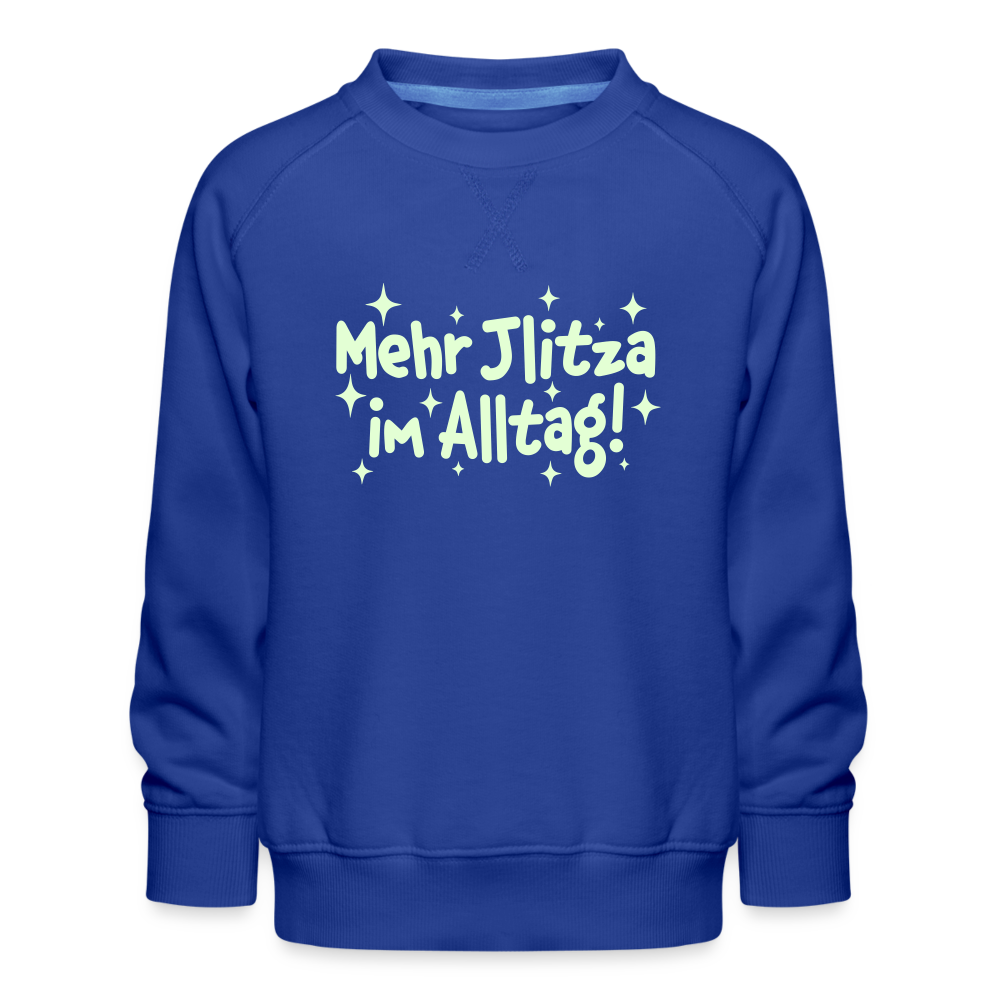Mehr Jlitzer im Alltag! - Kinder Premium Sweatshirt - Royalblau