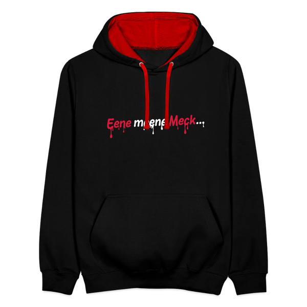 Eene meene Meck... - Kontrast Hoodie - Schwarz/Rot