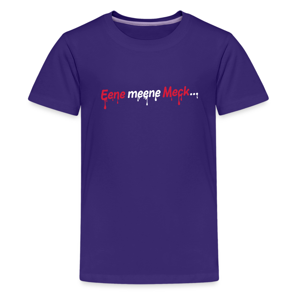 Eene meene Meck... - Teenager Premium T-Shirt - Lila